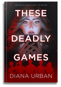 These Deadly Games - Signed/Personalized Paperback